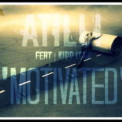 Atilli Ft. Kidd Low - Motivation