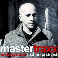 Mastertraxx Podcast #134 - A.Paul