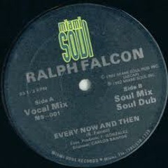 Every Now And Then (vocal mix) - Ralph Falcon