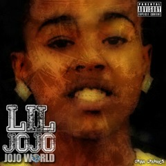 Real Dope Lil JoJo # JoJo World 069