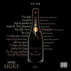 O.G.Lex "MY LIFE VIEW"