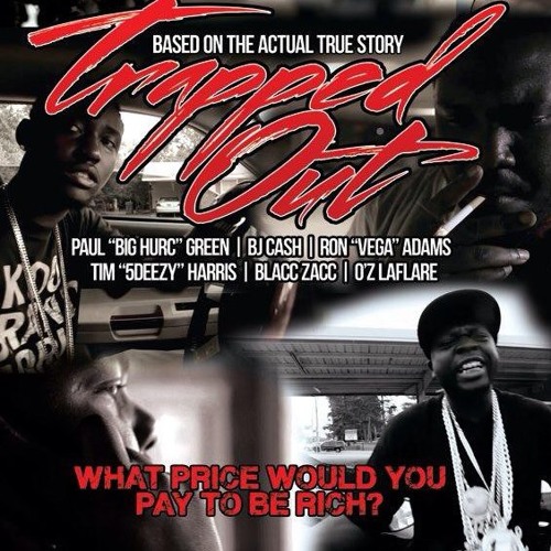 O'z Laflare x Da Boi Boi YG x "Trapped Out"