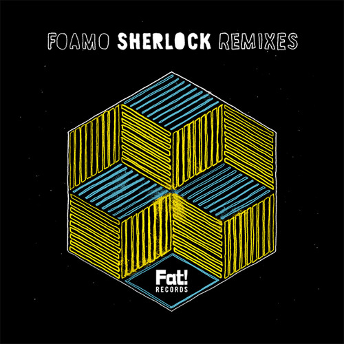Foamo - Sherlock (Taiki & Nulight Remix)