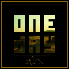 One Day (Ft. Angel Bernard)