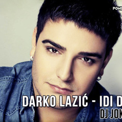 Darko Lazic - Idi drugome (Joker Remix 2012) DOWNLOAD u opisu videa!