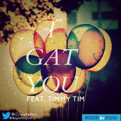 Timmy Tim - I Gat You (prod. by Jaaz Odongo)