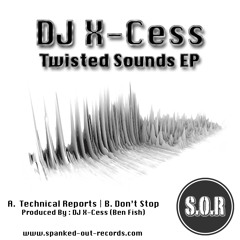 DJ X-Cess - Twisted Sounds EP [SOR031]
