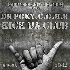 HBC042 Dr Poky & C.O.H.B. - Kick Da Club (preview)