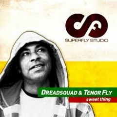 Dreadsquad & Tenor Fly - Sweet Thing ( Supa John Remix ) Riddim By Jet Star Music