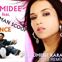 Lumidee ft. Fatman Scoop - Dance (Ercüment Karanfil 2013 Remix)