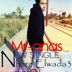 Mr-anas -(  اروع أغنية مغربية حزينة لعام 2013 ( نهار لوداع