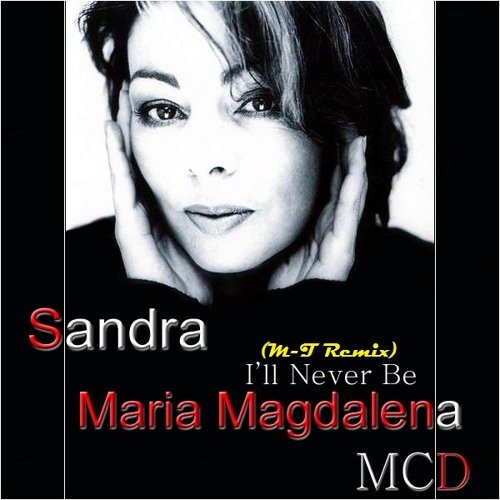 Stream Sandra - Maria Magdalena (M-T Remix) U can also download the song on  The Artise Union for free! ^^ by M-T pres. Multi-T | Listen online for free  on SoundCloud