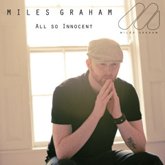All So Innocent - M I L E S   G R A H A M