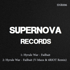 Hyrule War - Failbait (V-Maxx & 4RIOT Remix)
