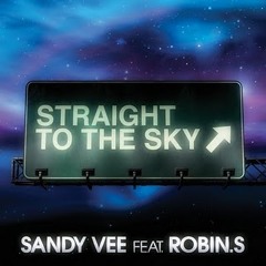 Robin S. - Straight To The Sky (AB Mashup)