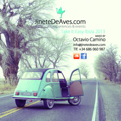 Octavio Camino@Take It Easy Ibiza 2013