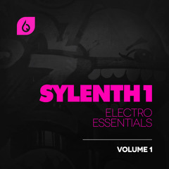 Sylenth1 Electro Essentials Volume 1 (Primary Demonstration)