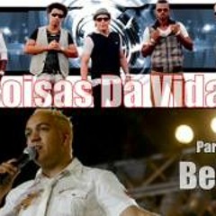 Nosso Sentimento - Coisas Da Vida Part. Belo