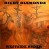 Westside Ryder ( Tyga Dope Remix )