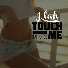 Cathy Dennis - Touch Me (J-LAH REMIX)