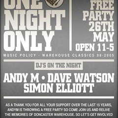 One Night only 26th may promo 2 Mixed by Dave Watson