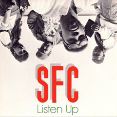 SFC - "No Stoppin'"