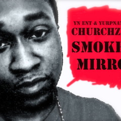 Churchz - You Can't Be My Girl *LEAK*