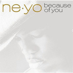 Because Of You - NeYo