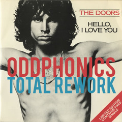 The Doors, Hello I Love You (Oddphonics Total Rework) FREE WAV