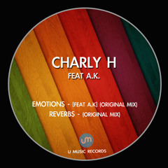 Charly H - Reverbs (Original Mix) [U Music Records]
