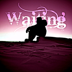 Waiting