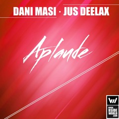 Dani Masi, Jus Deelax - Aplaude (Extended mix)