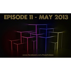 Episode 11 - May 2013