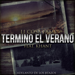Termino el Verano - Li Cosa Fams (Morgana) Ft  Khant / MAYKBEAT 2013