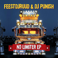 FeestDJRuud & DJ Punish - No Limiter