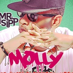 Mr Sipp-Molly (Produced by Breezey Muzik)