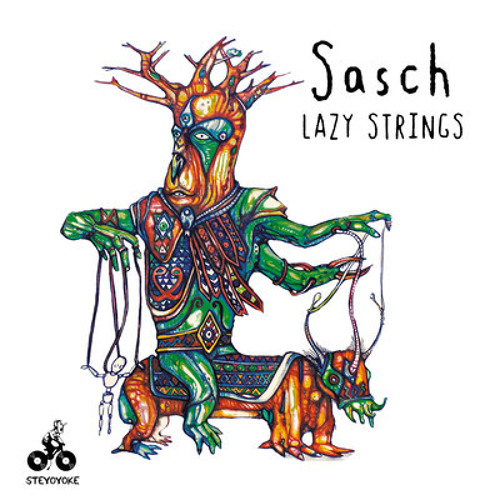 Sasch - Lazy Strings (Original Mix)