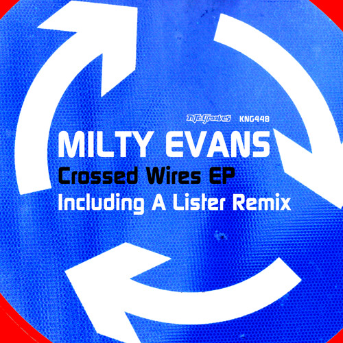 Milty Evans - Crossed Wires (A Lister Remix) [Nite Grooves]