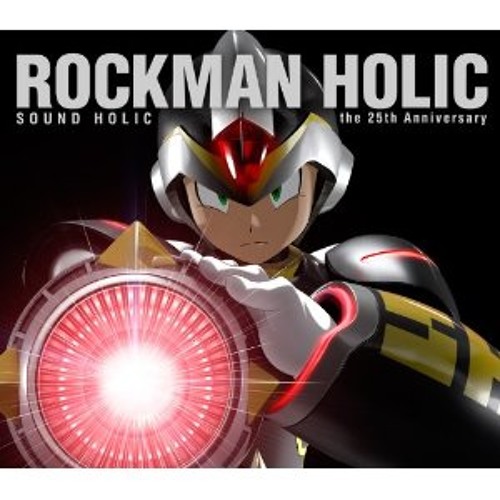 Stream Neo Kaze | Listen to ROCKMAN HOLIC ~the 25th Anniversary 