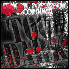 FX - Too Dark - Demonic Possession Recordings