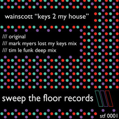 Wainscott - Keys To My House - Mark Myers Lost My Keys Remix