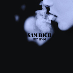 Sam Rich - Let It Go