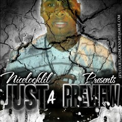 You dont even know. Too ILL feat. NiceLookLiL