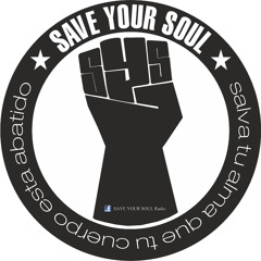 SAVE YOUR SOUL Shining Selections - Mayo 2013 /// URBANA FM Cordoba