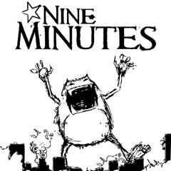 Nine Minutes - A Not Too Distant Future