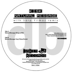 Kisk-Natural Message(Sarp Yilmaz Remix) - Dabit004Bside