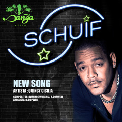 SCHUIF  - DANZA - QUINCY CICILIA