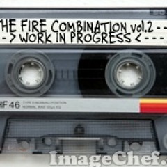 Promo-Intro =THE FIRE COMBINATION= vol.2°# Fatalinfama Mix "coming soon" (in design).wav