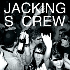 JACKING S CREW #2