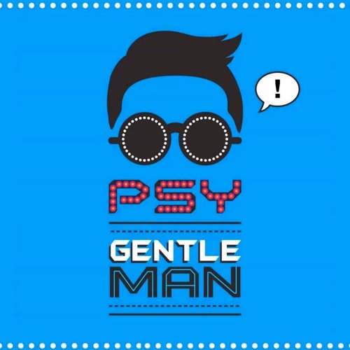 慢摇 ♥ gentleman ♥